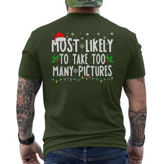 Most Likely To Take Too Many Pictures Christmas Men's T-shirt Back Print - Monsterry UK