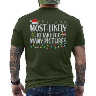 Most Likely To Take Too Many Pictures Christmas Men's T-shirt Back Print | Mazezy