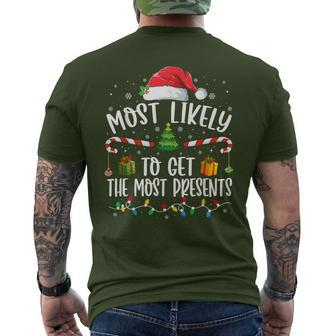 Most Likely To Get The Most Presents Christmas Pajamas Men's T-shirt Back Print - Seseable