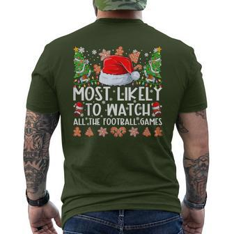 Most Likely To Watch All The Football Games Family Christmas Men's T-shirt Back Print - Thegiftio UK