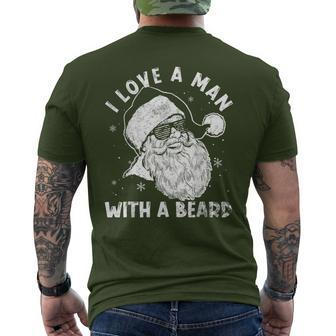 I Love A Man With A Beard Santa Claus Christmas Matching Men's T-shirt Back Print - Seseable