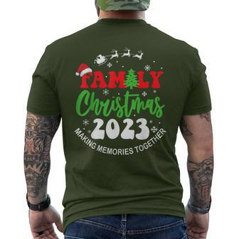 Making Memories Together Cute Family Christmas 2023 Men's T-shirt Back Print | Mazezy