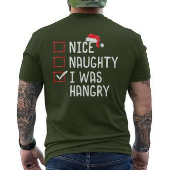 Nice Naughty I Was Hangry Christmas List Men's T-shirt Back Print | Mazezy