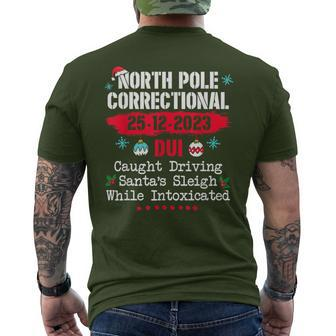 North Pole Correctional Dui Caught Driving Santa's Sleigh Men's T-shirt Back Print - Seseable