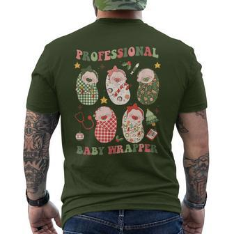 Professional Baby Wrapper Labor And Delivery Christmas Nurse Men's T-shirt Back Print - Seseable