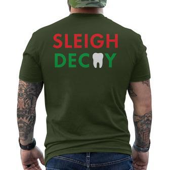 Sleigh Decay Dental Christmas Holiday Season Men's T-shirt Back Print | Mazezy