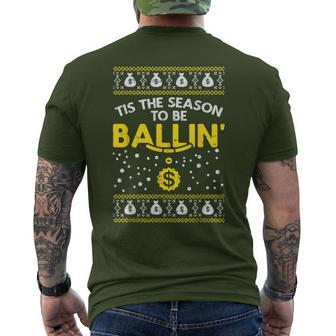 Tis The Season To Be Ballin Ugly Christmas Sweater G Pj Men's T-shirt Back Print | Mazezy