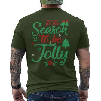 Tis The Season To Be Jolly Christmas Saying Men's T-shirt Back Print | Mazezy