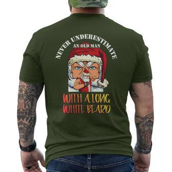 Never Underestimate An Old Man Beard Santa Clause Xmas Men's T-shirt Back Print - Seseable