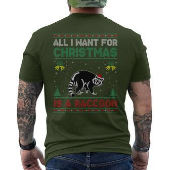 All I Want For Christmas Is A Raccoon Ugly Sweater Men's T-shirt Back Print - Seseable