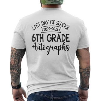 2023 Last Day Of School Autograph 6Th Grade Graduation Party Mens Back Print T-shirt | Mazezy