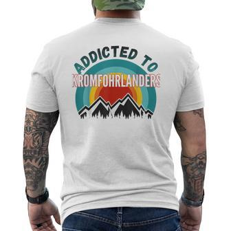 Addicted To Kromfohrlander Dog Lover Men's T-shirt Back Print | Mazezy