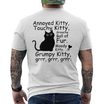 Annoyed Kitty Touchy Kitty Grouchy Ball Of Fur Moody Kitty Men's T-shirt Back Print | Mazezy