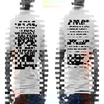 At My Age Getting Lucky Means Finding My Car In Parking Lot Mens Back Print T-shirt | Mazezy