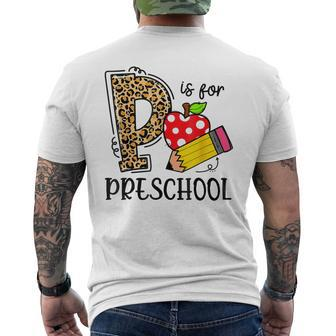 Back To School P Is For Preschool First Day Of School Mens Back Print T-shirt - Seseable