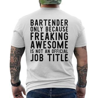 Bartender Funny  Gift For Bartender Mens Back Print T-shirt
