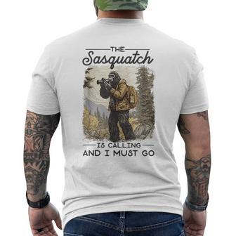 Bigfoot The Sasquatch Is Calling And I Must Go Sasquatch Funny Gifts Mens Back Print T-shirt | Mazezy
