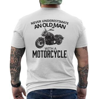 Biker Gift Never Underestimate Old Man Motorcycle Old Man Funny Gifts Mens Back Print T-shirt | Mazezy