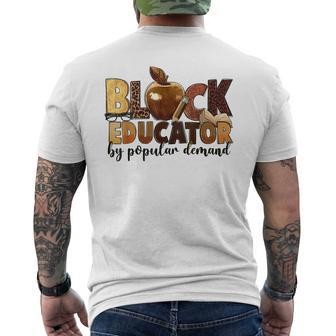 Black Educator By Popular Demand Black History Junenth Men's T-shirt Back Print - Monsterry DE