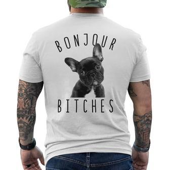 Bonjour Bitches T French Bulldog Dog Lover Men's T-shirt Back Print | Mazezy