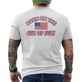 Born On The 4Th Of July Birthday Mens Back Print T-shirt | Mazezy