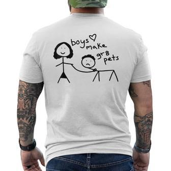 Boys Make Great Pets Mens Back Print T-shirt - Seseable