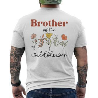 Brother Of The Wildflower Birthday Baby Shower Wildflower Men's T-shirt Back Print | Mazezy