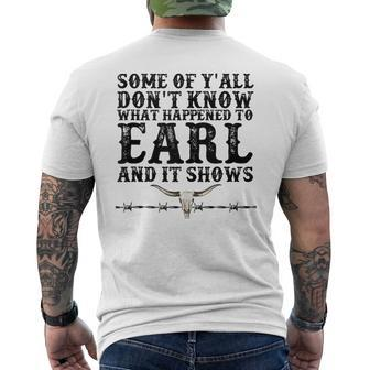 Bull Skull Some You Dont Know What Happened To Earl Western Mens Back Print T-shirt - Seseable