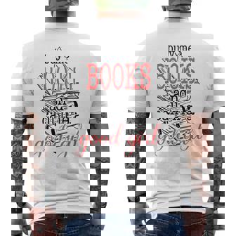 Buy Me Books & Call Me A Good Girl Apparel Book Lover Mens Back Print T-shirt | Mazezy