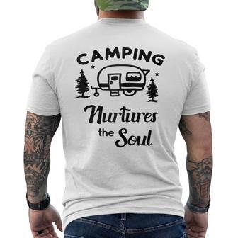 Camping Nurtures The Soul Rv Camper Quote Nature Lovers Men's T-shirt Back Print | Mazezy