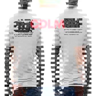 Cdlm - If You Dont Understand You Need To Have More Mens Back Print T-shirt | Mazezy