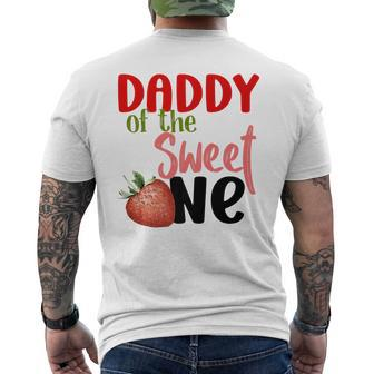 Daddy The Sweet One Strawberry Birthday Family Party Mens Back Print T-shirt - Monsterry
