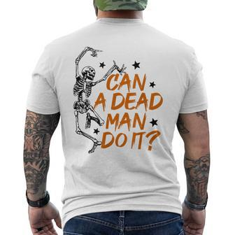 Can I Dead Man Do It Skeleton Aba Behavior Analyst Men's T-shirt Back Print | Mazezy