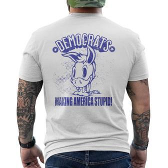 Democrats Making America Stupid Anti Democrat Men's Back Print T-shirt | Mazezy