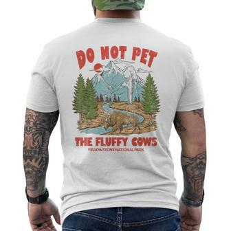 Do Not Pet The Fluffy Cows National Park Yellowstone Mens Back Print T-shirt | Mazezy DE