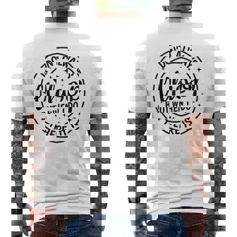 I Dont Always Whoop But When I Do There It Is Funny Saying Mens Back Print T-shirt | Mazezy