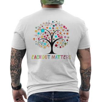 Each Dot Matters Colorful Tree Dot Day Polka Dot Men's T-shirt Back Print | Mazezy