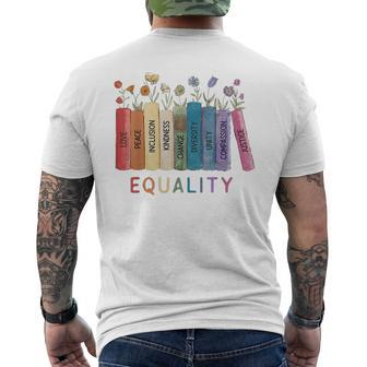 Equality Peace Love Kindness Equal Rights Social Justice Equal Rights Funny Gifts Mens Back Print T-shirt | Mazezy