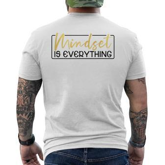 Everything Is Mindset Inspirational Mind Motivational Quote Men's T-shirt Back Print - Monsterry DE