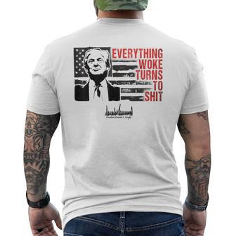 Everything Woke Turns To Shit Trump Men's T-shirt Back Print | Mazezy