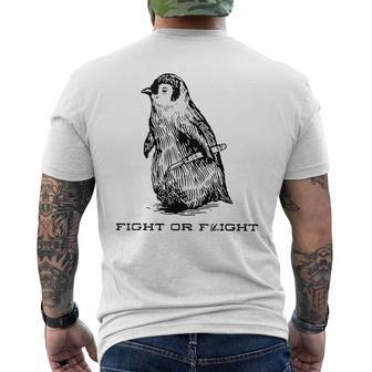 Fight Or Flight Penguin Pun Fight Or Flight Meme Men's T-shirt Back Print | Mazezy