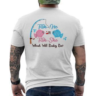 Fish-He Or Fish-She Gender Reveal Decorations Gone Fishing Men's T-shirt Back Print - Monsterry DE