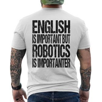 Fun Robotics Lover Saying Robotics Enthusiasts Men's T-shirt Back Print - Seseable