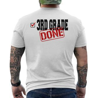 Funny 3Rd Grade Done End Of Year Last Day Of School Mens Back Print T-shirt | Mazezy