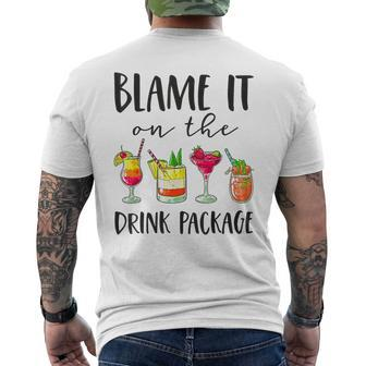 Cruise Blame It On The Drink Package Men's T-shirt Back Print - Monsterry