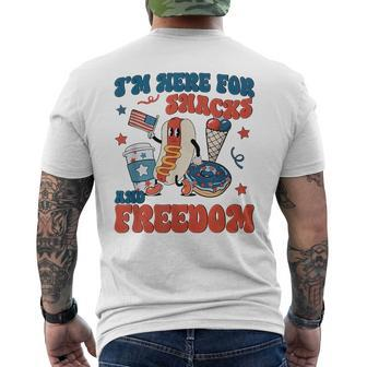 Funny Hot Dog Im Here For The Snacks And Freedom 4Th July Freedom Funny Gifts Mens Back Print T-shirt | Mazezy