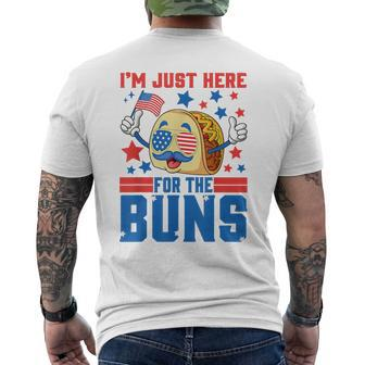 Funny Im Just Here For The Buns Patriotic Tacos 4Th Of July Patriotic Funny Gifts Mens Back Print T-shirt | Mazezy