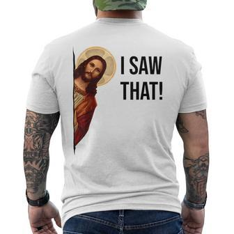 Jesus Christ I Saw That Meme Religious Cool Retro God Men's T-shirt Back Print - Monsterry UK