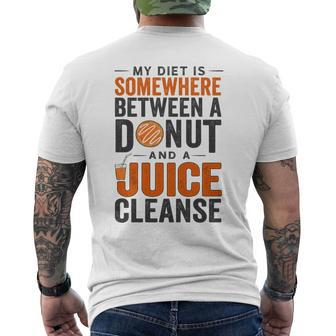 Juice Cleanse Clean Eating In Moderation Quote Saying Men's T-shirt Back Print | Mazezy