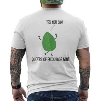 Funny Quotes Of Encourage Mint Motivational Puns Jokes Humor Mens Back Print T-shirt | Mazezy